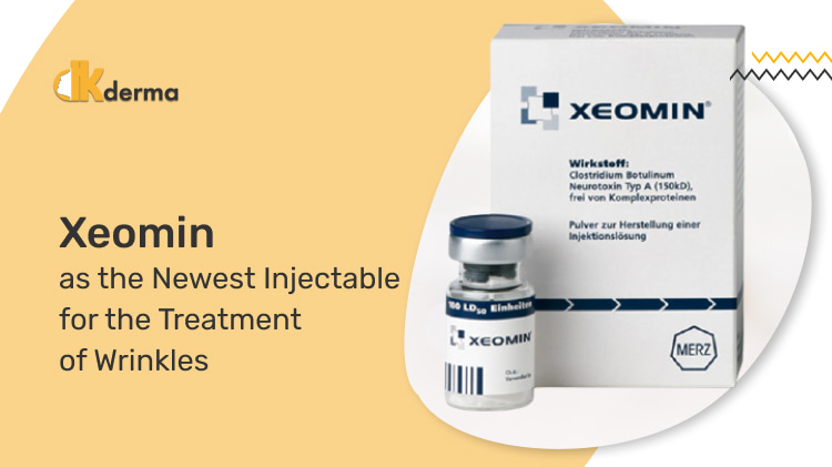 Xeomin as the Newest Injectable for the Treatment of Wrinkles