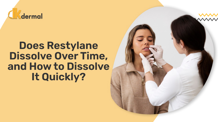 Does Restylane dissolve over time