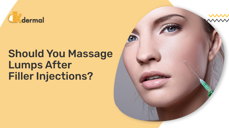 Should You Massage Lumps After Filler Injections