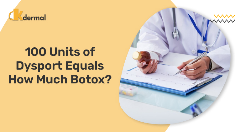 100 Units of Dysport Equals How Much Botox